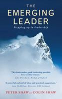 The Emerging Leader: Stepping Up in Confidence 184825329X Book Cover