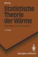 Statistische Theorie Der W Rme: Gleichgewichtsph Nomene 3540557237 Book Cover