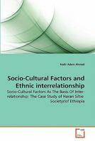 Socio-Cultural Factors and Ethnic interrelationship 3639276086 Book Cover