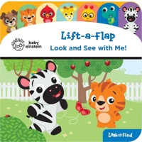 Baby Einstein: Lift-A-Flap: Look and See with Me! 1503752577 Book Cover