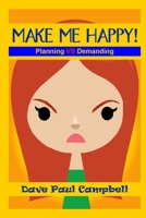 Make Me Happy 1484842790 Book Cover