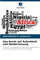 Das Recht auf Aufenthalt und Niederlassung 6205663821 Book Cover