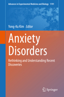 Anxiety Disorders: Rethinking and Understanding Recent Discoveries 9813297042 Book Cover