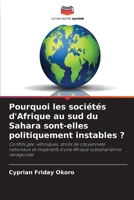 Pourquoi les sociétés d'Afrique au sud du Sahara sont-elles politiquement instables ? 6207371976 Book Cover
