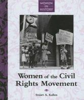 Women in History - Women of the Civil Rights Movement (Women in History) 1590185692 Book Cover