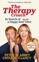 The Therapy Crouch: In Search of Happy (N)Ever After 1529918022 Book Cover