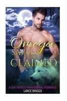 Omega Saved and Claimed 1546890262 Book Cover