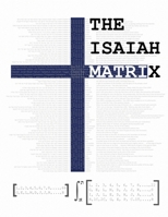 The Isaiah Matrix 1300974443 Book Cover