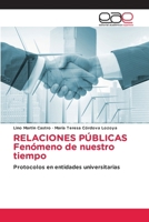 RELACIONES PÚBLICAS Fenómeno de nuestro tiempo (Spanish Edition) 620941219X Book Cover