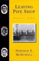 Leaving Pipe Shop 0684814498 Book Cover