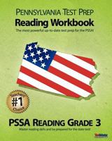 Pennsylvania Test Prep Reading Workbook Pssa Reading Grade 3: Aligned to the 2011-2012 Pssa Reading Test 1463739443 Book Cover