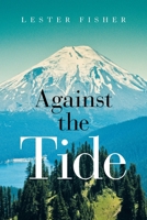 Against the Tide 1665543604 Book Cover