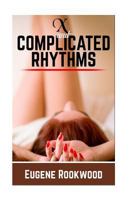 X and Complicated Rhythms 0970401507 Book Cover