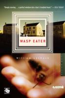 The Wasp Eater 0618618902 Book Cover