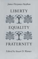 Liberty, Equality, Fraternity 0865971110 Book Cover