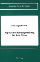 Aspekte Der Sprachgestaltung Bei Paul Celan 0820412066 Book Cover