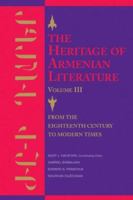 The Heritage of Armenian Literature, Volume II: From the Sixth to the Eighteenth Century 0814330231 Book Cover