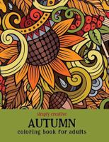 Simply Creative Autumn Coloring Book for Adults 1944474056 Book Cover