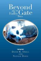 Beyond The Valley Gate Two 1483627624 Book Cover