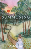 Summoning: an exploration of contemporary womanhood B0FVTTKWV8 Book Cover
