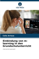 Einbindung von m-learning in den Grundschulunterricht (German Edition) 6206484033 Book Cover
