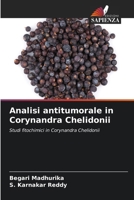 Analisi antitumorale in Corynandra Chelidonii (Italian Edition) 6208859077 Book Cover