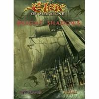 Elric of Melnibone: Bright Shadows of Melnibone 1905850581 Book Cover