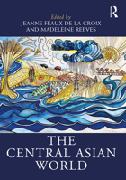 The Central Asian World 036789890X Book Cover