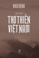 Tìm hi?u tho thi?n Vi?t Nam (Vietnamese Edition) B084YWMQ1B Book Cover
