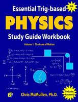 Essential Trig-based Physics Study Guide Workbook 1941691145 Book Cover