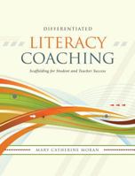 Differentiated Literacy Coaching: Scaffolding for Student and Teacher Success 1416606238 Book Cover