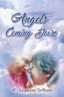 Angels Coming Down 1684013178 Book Cover