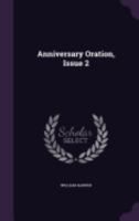 Anniversary Oration, Issue 2 1359284168 Book Cover