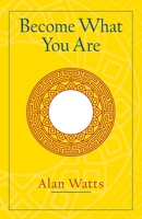 Become What You Are 1611805791 Book Cover