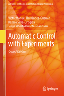 Automatic Control with Experiments (Advanced Textbooks in Control and Signal Processing) 3031559592 Book Cover
