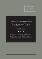 Cases and Materials on the Law of Torts, 6th - CasebookPlus 168467204X Book Cover