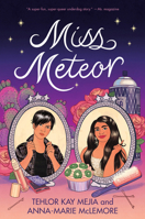 Miss Meteor 0062869914 Book Cover