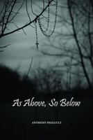 As Above, So Below 1387032267 Book Cover