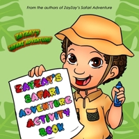 Zayzay's Safari Adventure Activity Book 1735357693 Book Cover