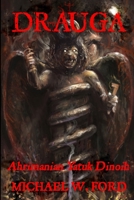 Drauga - Ahrimanian Yatuk Dinoih 1312340045 Book Cover