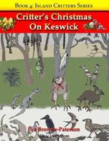 Critter's Christmas on Keswick 1973383500 Book Cover