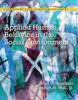 Applied Human Behavior in the Social Environment with Pearson Etext -- Access Card Package 0133884740 Book Cover