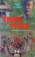 Tiger Tiger 0312804482 Book Cover