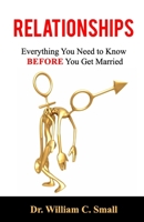 Relationships : Everything You Need to Know Before You Get Married 0997206764 Book Cover