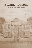 A Dark Horizon B09CRY49QT Book Cover
