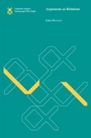 Arguments as Relations 0262514338 Book Cover