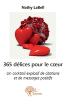 365 délices pour le coeur (French Edition) 2332614028 Book Cover