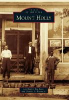 Mount Holly 073858763X Book Cover