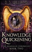 Knowledge Quickening 1715099516 Book Cover