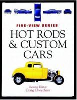 Hot Rods and Custom Cars 0760323097 Book Cover